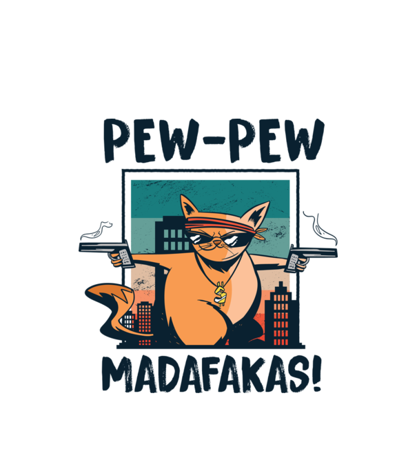 Pew Pew Pew Madafakas Pisică dark model alb pe tricou