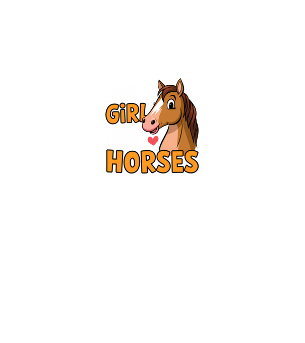 Just a girl who loves horses Negru model negru pe tricou