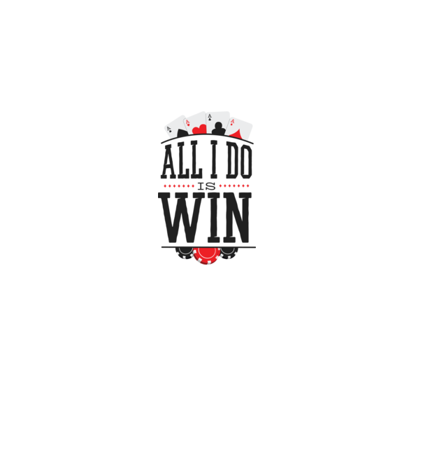 All I do is win Poker model gri pe tricou