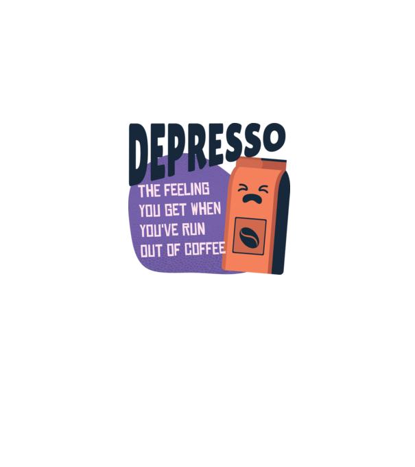 Depresso - Sentimentul când rămâi fără cafea model gri pe tricou