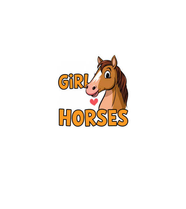Just a girl who loves horses Negru model negru pe tricou