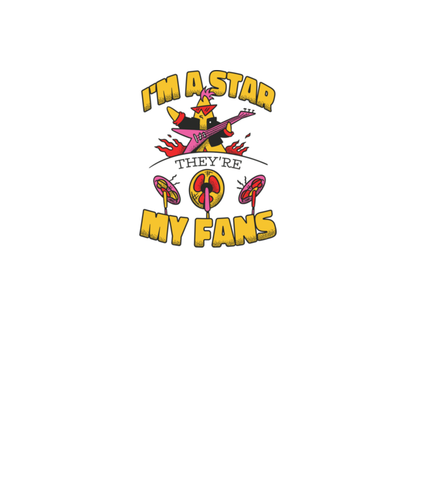 'I''m a Star, They''re my Fans' model alb pe tricou