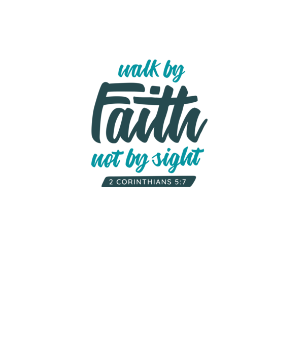 Walk by faith - Religie model alb pe tricou