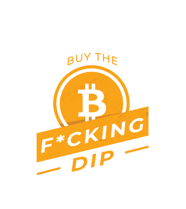 Bitcoin - Buy the fucking dip model alb pe tricou