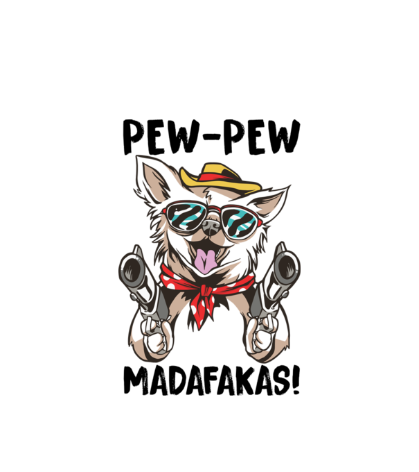 Pew Pew Pew Madafakas Chivava alb model alb pe tricou