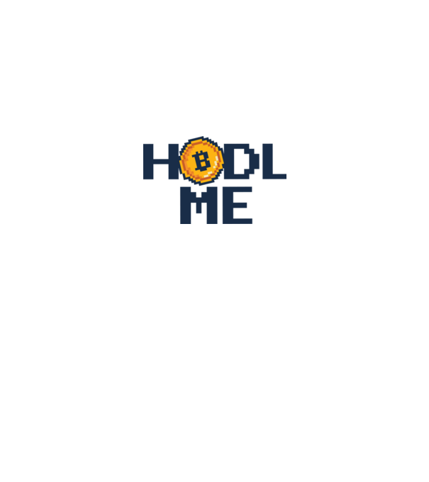 Hodl Me Bitcoin model alb pe tricou