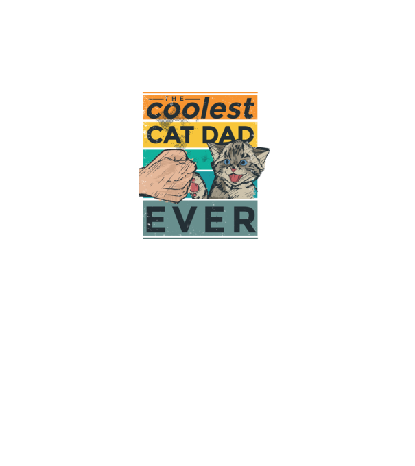 Coolest Cat Dad Ever - Cel mai tare tată cu pisică model turcoaz pe tricou