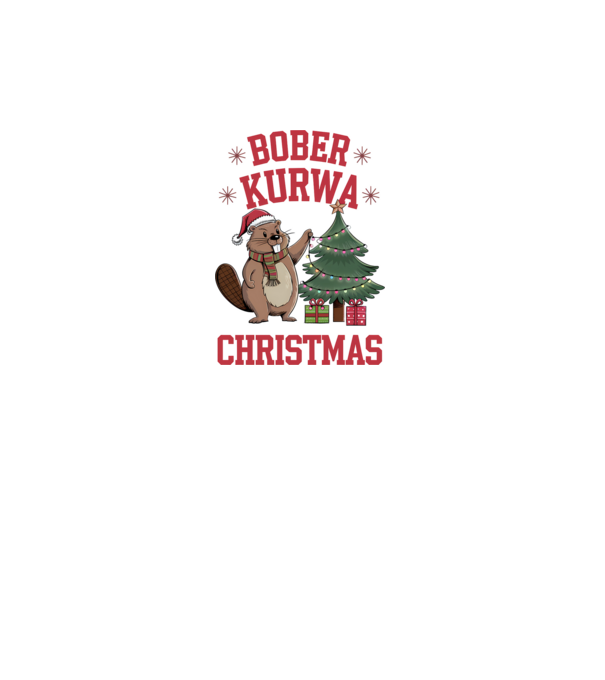 Bober Kurwa Christmas 3 model alb pe tricou