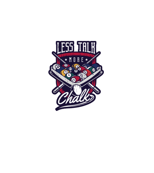 Less Talk More Chalk Billiard model gri pe tricou