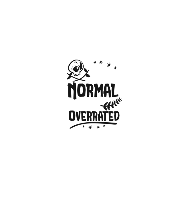 Being Normal is Vastly Overrated model gri pe tricou