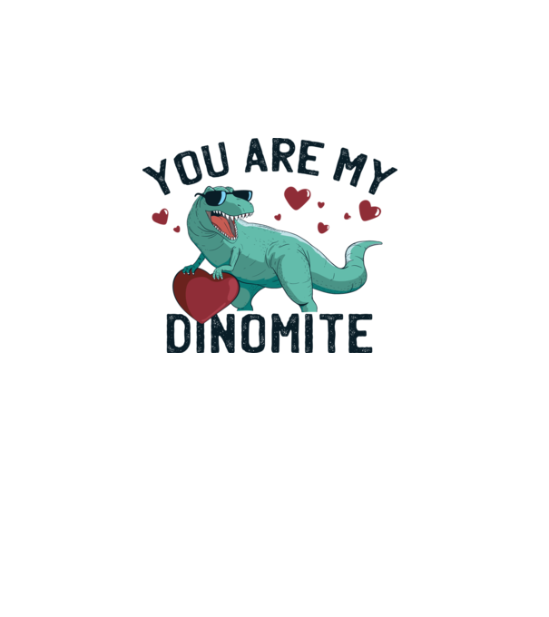 You are my Dinomite tricou cu dinozaur și inimă model alb pe tricou