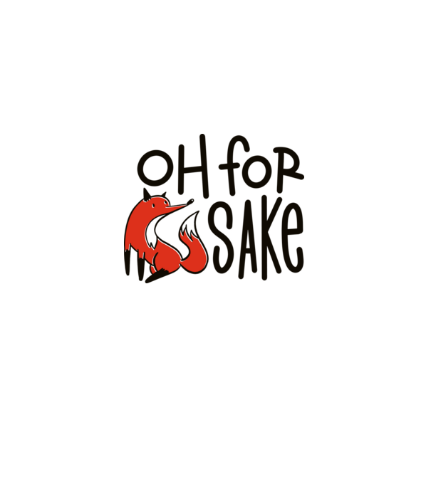 Oh for Fox Sake tricou cu vulpe model alb pe tricou