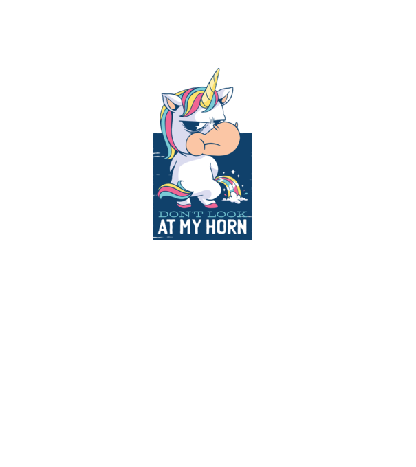 'Don''t look at my horn tricou amuzant unicorn' model alb pe tricou