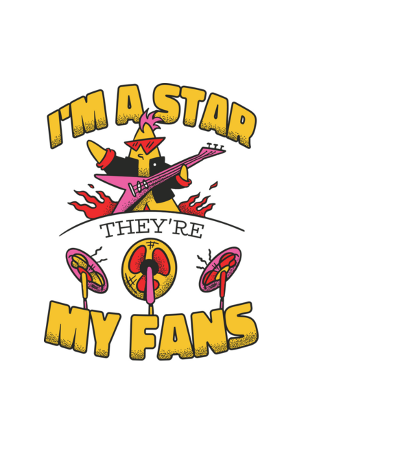 'I''m a Star, They''re my Fans' model albastru deschis pe tricou