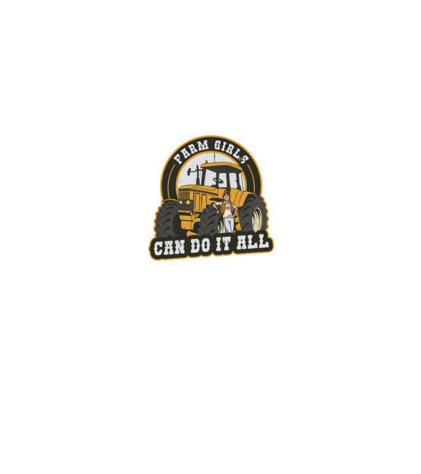 Farm Girls can do it all Tractor model negru pe tricou
