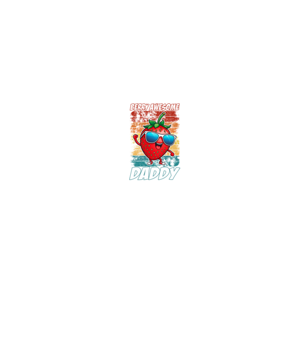 Berry Awesome Daddy Strawberry model negru pe tricou