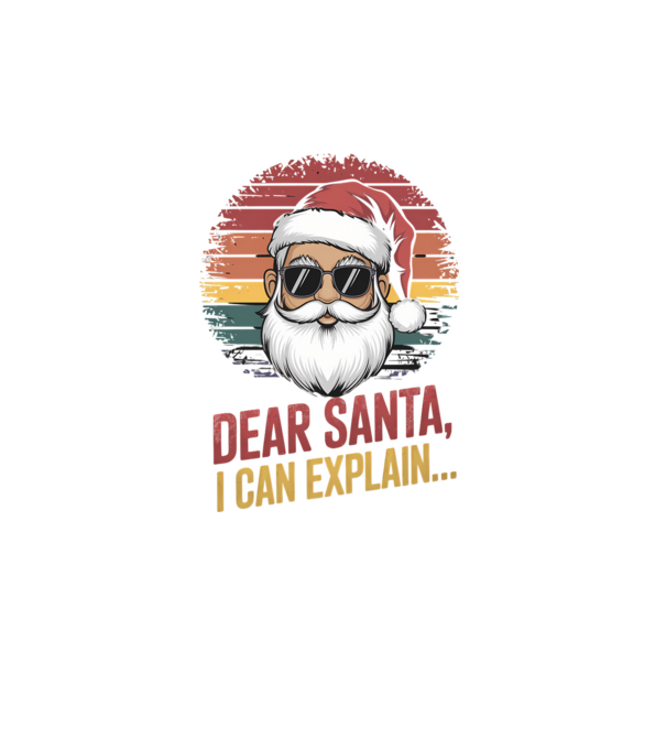 Dear Santa, I can explain... model turcoaz pe tricou