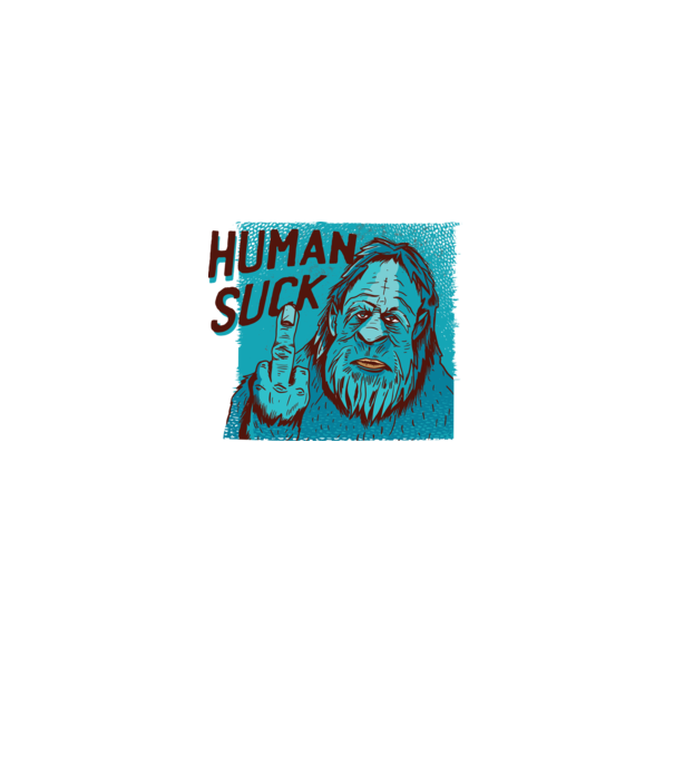 Human Suck - Yeti spune tricou amuzant antisocial model alb pe tricou