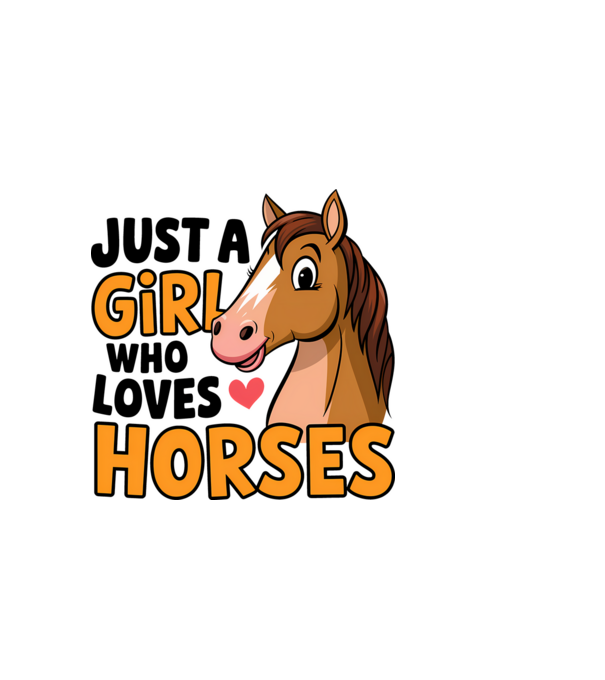 Just a girl who loves horses Alb model alb pe tricou