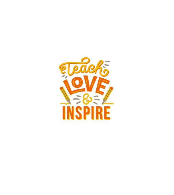 Teach Love Inspire pentru profesori model alb pe tricou