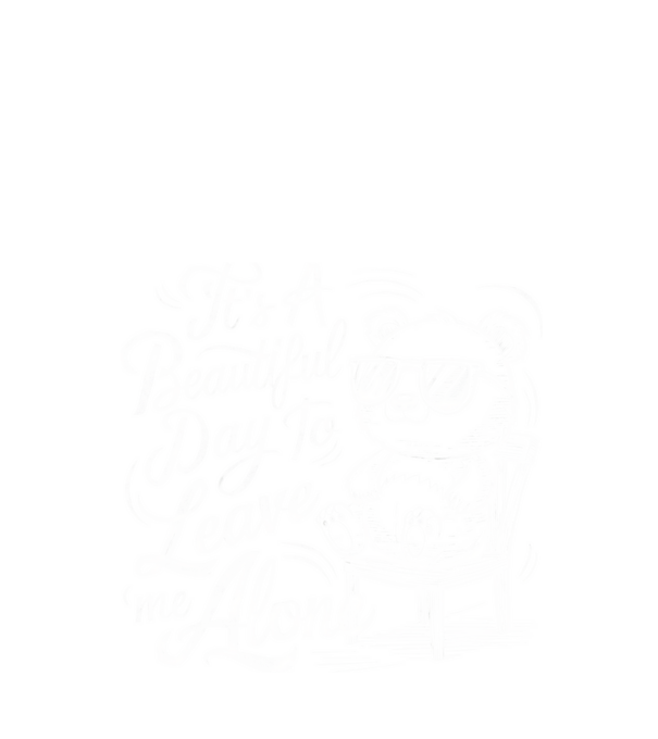 Beautiful day to leave me alone Negru model negru pe tricou