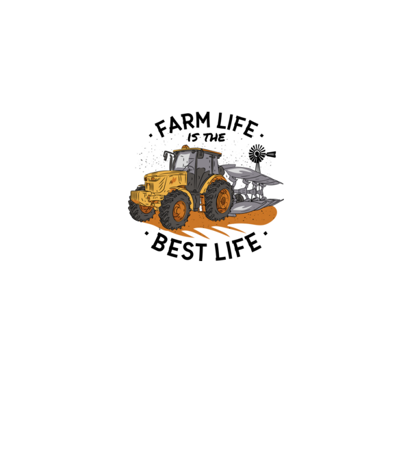 Farm Life is the Best Life Tractor model alb pe tricou