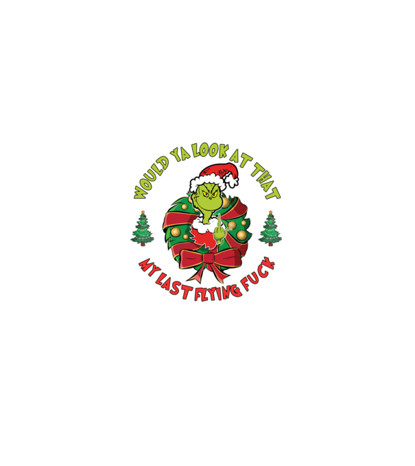 Would ya look at that - Grinch model negru pe tricou
