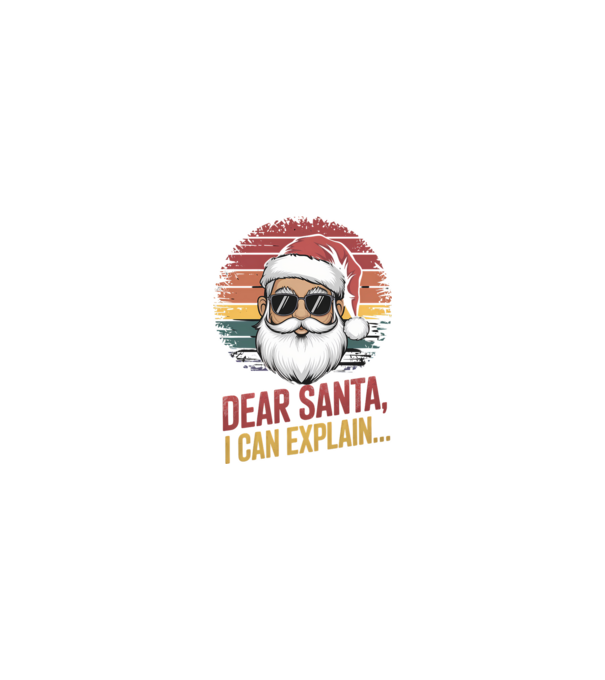 Dear Santa, I can explain... model nisipiu pe tricou