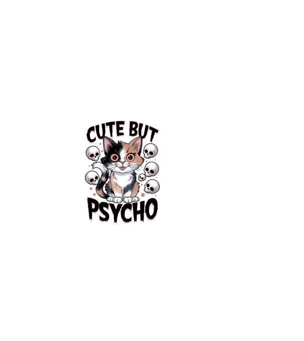 Cute, but Psycho pisică Alb model alb pe tricou