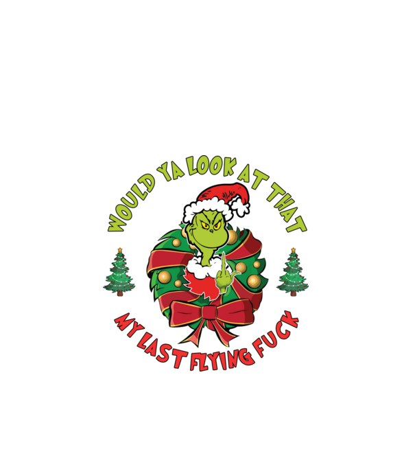 Would ya look at that - Grinch model negru pe tricou