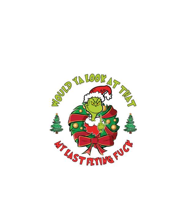 Would ya look at that - Grinch model negru pe tricou