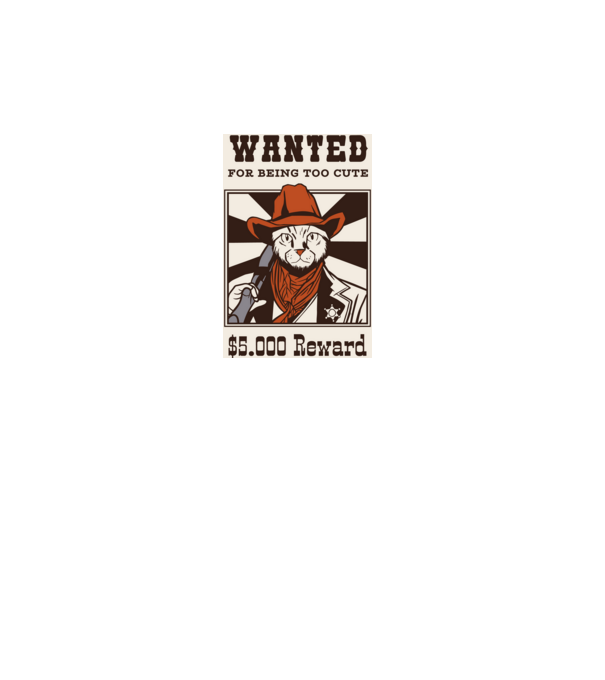 Wanted for being too cute Cowboy cu pisică model turcoaz pe tricou