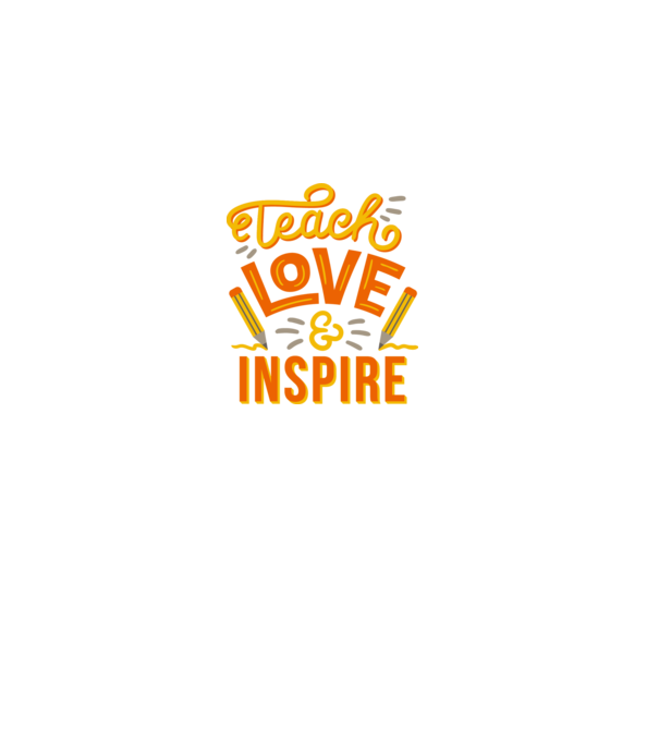 Teach Love Inspire pentru profesori model alb pe tricou