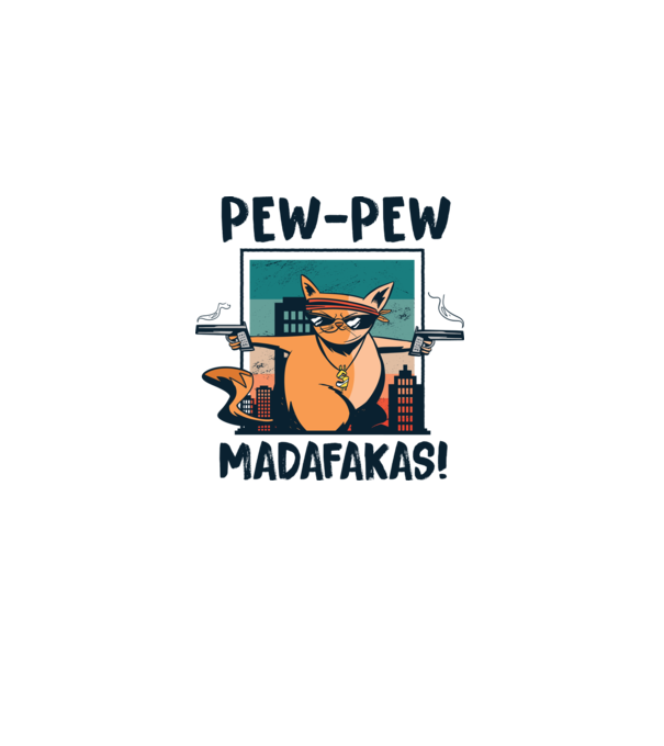 Pew Pew Pew Madafakas Pisică dark model alb pe tricou