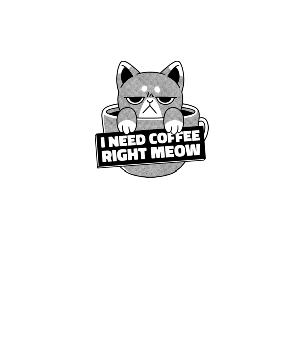 I need Coffee Right Meow model gri pe tricou