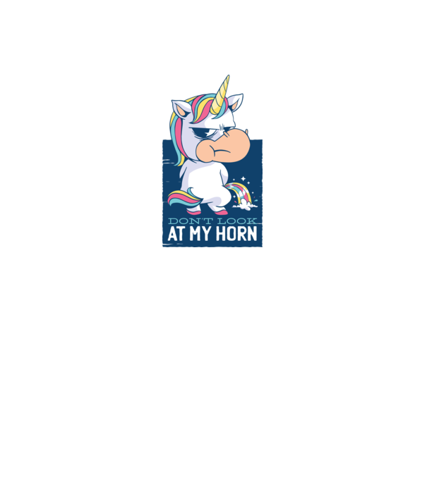 'Don''t look at my horn tricou amuzant unicorn' model alb pe tricou