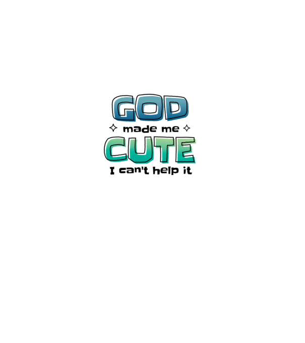 God made me cute model gri pe tricou