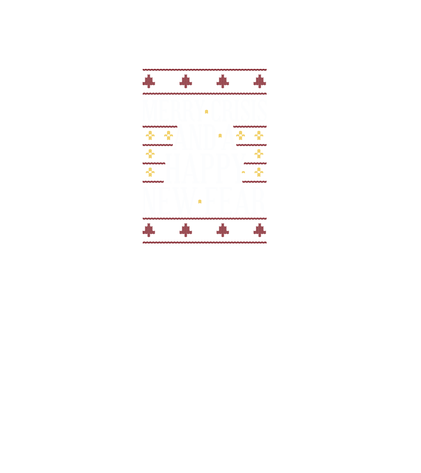 Merry crisis and a happy new fear model negru pe tricou