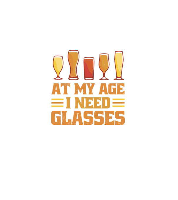 At my age i need glasses model negru pe tricou
