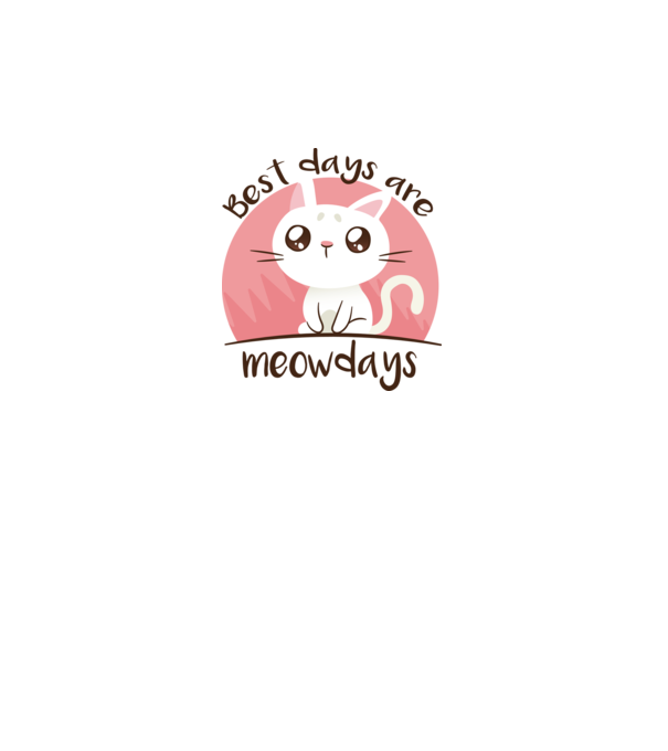 Best days are Meowdays model alb pe tricou