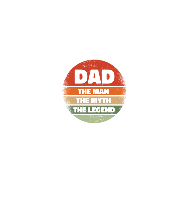 Dad The Man The Myth The Legend model negru pe tricou