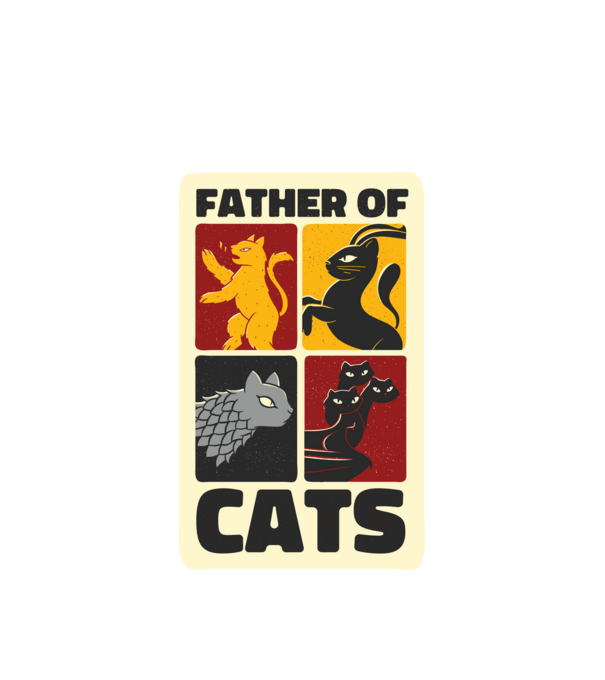 Father of Cats Game of Thrones parodie model alb pe tricou