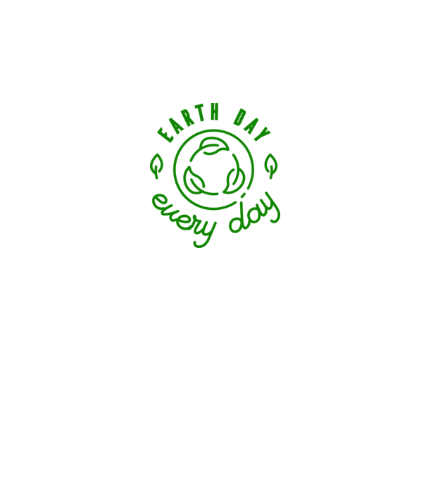 Earth Day Every Day - Ziua Pământului model alb pe tricou