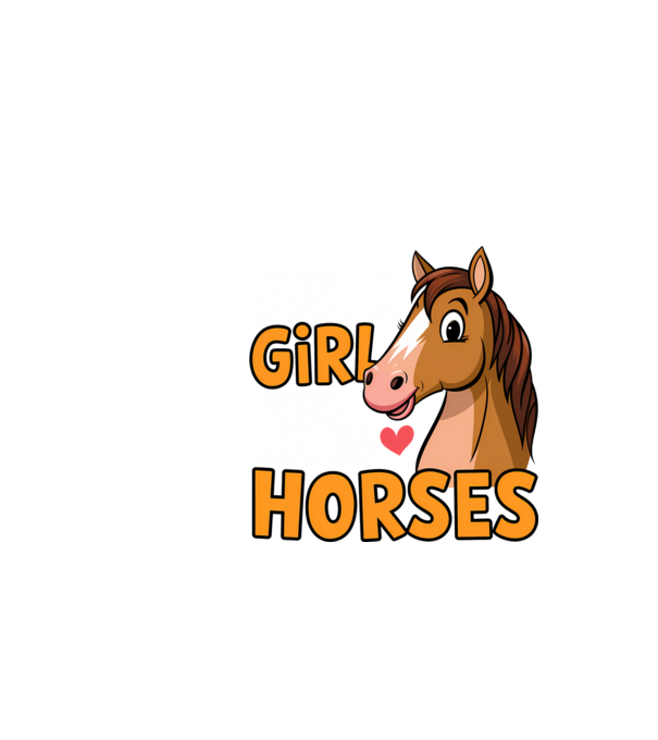Just a girl who loves horses Negru model negru pe tricou