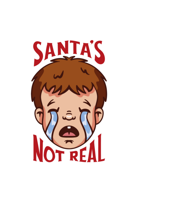 Santa's Not Real copil plângând model albastru deschis pe tricou