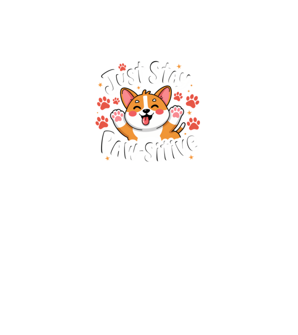 Just Stay Paw-sitive Negru model negru pe tricou