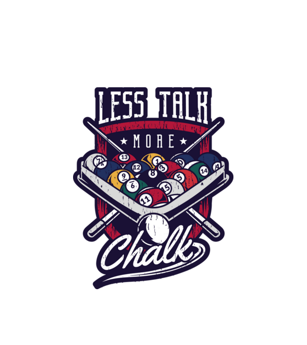 Less Talk More Chalk Billiard model alb pe tricou