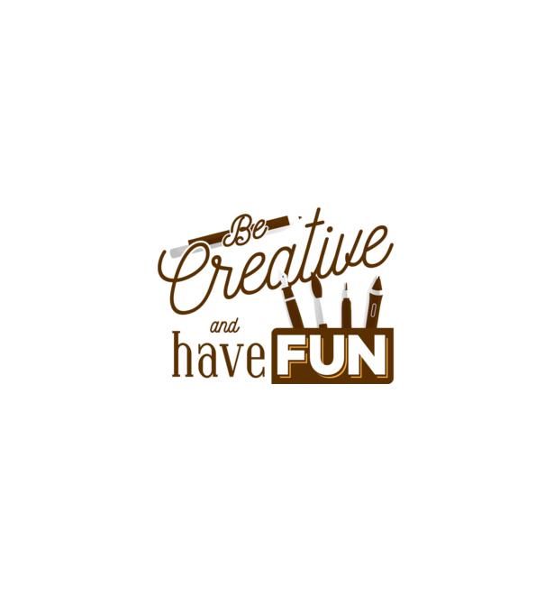 Be creative and have fun model gri pe tricou