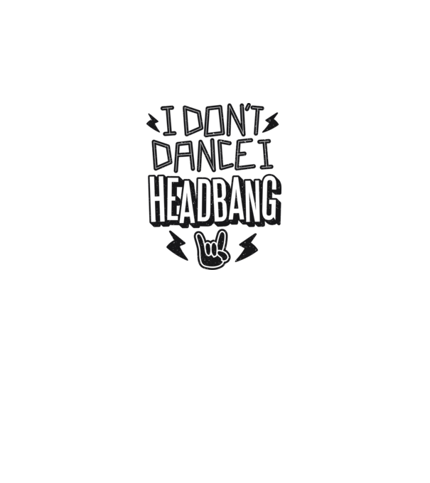 Nu dansez, fac Headbang model alb pe tricou