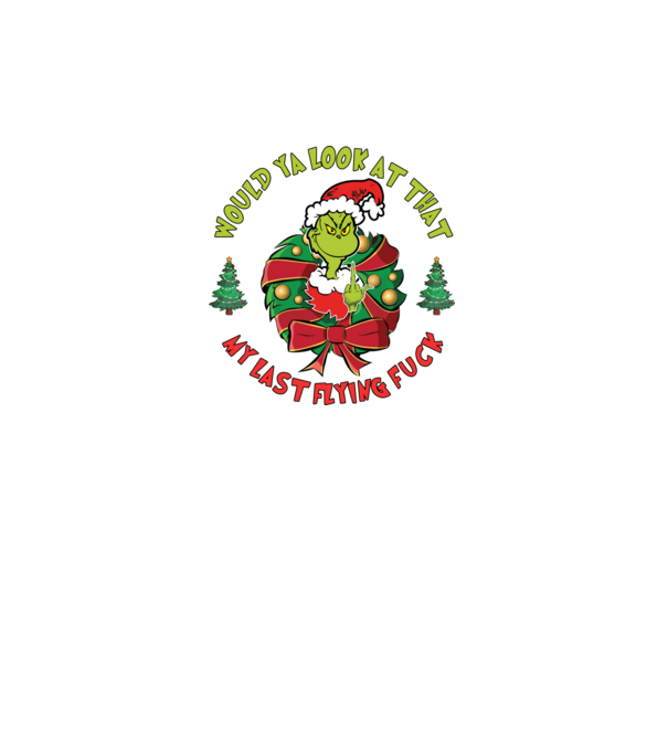 Would ya look at that - Grinch model negru pe tricou